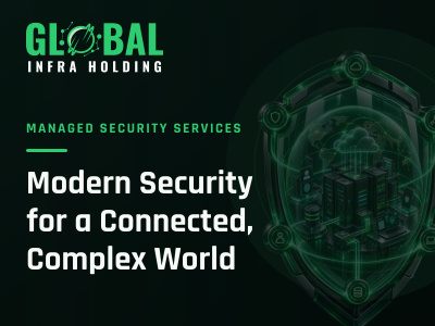 Global infra holding modern security services